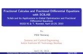Fractional Calculus and Fractional Di erential Equations with ......2010/04/23  · Fractional Calculus and Fractional Di erential Equations with SCILAB Scilab and Its Applications