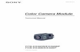 Color Camera Module · 2003 Sony Corporation Color Camera Module FCB-EX480B/EX480BP FCB-EX48B/EX48BP A-BHU-100-11 (1)Technical Manual