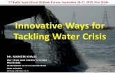 Innovative Ways for Tackling Water Crisis · 2019-10-03 · 3rd India Agricultural Outlook Forum, September 26-27, 2019, New Delhi Innovative Ways for Tackling Water Crisis View of