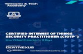 CERTIFIED INTERNET OF THINGS SECURITY ......key competencies across your business Telecoms & Tech Academy is the leading training partner to the TMT industry, having trained more than