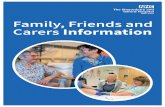 Family, Friends and Carers Information · - Friends of PRH (ground floor) open Monday to Friday 8:30am to 6pm, Saturday and Sunday 10:30am to 4pm - There are vending machines providing