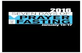 SEVEN DAYS OF PRAYER AND FASTINGstorage.cloversites.com/faithcommunityfellowship1... · 1. Jesus fasted. 1Then Jesus was led by the Spirit into the desert to be tempted by the devil.
