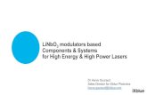 LiNbO3 modulators based Components & Systems for High ......LiNbO 3 modulators based Components & Systems for High Energy & High Power Lasers Dr Herve Gouraud Sales Director for iXblue