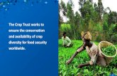 The Crop Trust works to ensure the conservation diversity ... 3 Goal 2: End hunger, achieve food security