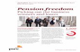 Pension Freedom: Picking out the business winners and losers · The new pension freedoms mean that millions of people now face more critical choices than ever before over how they