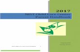 NIST Child Care Center€¦ · 2017. NIST Child Care Center . Parent Handbook . Tracey Rex M.ED. Executive Director . NIST Child Care Center Parent Handbook 1
