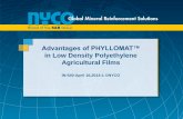 in Low Density Polyethylene Agricultural Filmsimerys-additivesformetallurgy.com/wp...Polyethylene... · Key Benefits of PHYLLOMAT® in Low Density Polyethylene Agricultural Film 2014-04-22