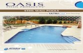 STEEL WALL POOLSccworking.bravesites.com/files/documents/f3aca43b-8989-479d-b86… · Oasis Pools offers a large assort-ment of steps designed to create your perfect poolscape. A