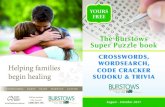 YOURS FREE - Burstows · The Burstows Super Puzzle book August - October 2017 CROSSWORDS, WORDSEARCH, CODE CRACKER SUDOKU & TRIVIA YOURS FREE BF17059 - Puzzle Book ads_August - October