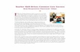 Teacher Skill Drives Common Core Success · 2018-01-31 · Teacher Skill Drives Common Core Success How Responsive Classroom® Helps E ﬀective implementation of the Common Core