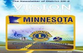 Lions DIstrict 5M-6 Vision Newsletter, AUG 2020 · 8/5/2020  · be pushed, the Vision pulls you . 3 Dear Lions, Lioness, & Leos of 5M6, There’s no doubt that 2020 for the most