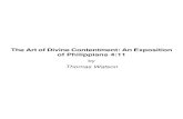 The Art of Divine Contentment: An Exposition of Philippians 4:11 · The Art of Divine Contentment: An Exposition of Philippians Thomas Watson 4:11. Get fancy regulated Consider how