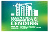 ESSENTIALS OF COMMERCIAL LENDING - Sitemason, Inc. · analysis, commercial lending, and more than 45 years of banking experience. He is the author of the ABA commercial loan curriculum