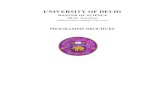 UNIVERSITY OF DELHI. M.Sc. Geneti… · MASTER OF SCIENCE (M.Sc. Genetics) (Effective from Academic Year xxxx) PROGRAMME BROCHURE . Department of Genetics, University of Delhi 2 .