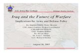 U.S. Army War College Strategic Studies Institute Iraq and ... · U.S. Army War College Strategic Studies Institute Iraq and the Future of Warfare Implications for Army and Defense