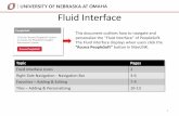 Fluid Interface - University of Nebraska Omaha · 2019-08-20 · Right Side Navigation -Navigation Bar; 3-6. Favorites – Adding & Editing: 7-9. Tiles – Adding & Personalizing: