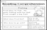 Reading Comprehension - Chino Valley Unified School District€¦ · Name _____" © Kaitlynn Albani Moe sees a bug. He will look at the bug. The bug is small and round. What does