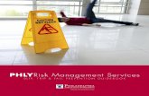 PHLY Risk Management Services Trip and Fall_Guidebook... · 2020-07-02 · On average, 170 people in the United States seek medical treatment for a slip, trip, and fall in the time