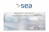 SpaceWire Backplane Application Requirementsspacewire.esa.int/WG/SpaceWire/SpW-WG-Mtg17... · Microsoft PowerPoint - Ppt0000004.ppt [Read-Only] Author: Bertilla Sinka Created Date: