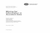 Mining for Information in Accident Dataavhf.com/html/Library/Tech_Reports/cami/200626.pdf · 1 Mining for inforMation in accident data INTRODUCTION Researchers have used a variety