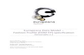 Deliverable 2.2 Europeana Data Model - fashion profile ... · D2.2 EUROPEANA DATA MODEL – FASHION PROFILE (EDM-FP) 6 2.2. EDM-FP DATA MODEL The following chapters give an overview