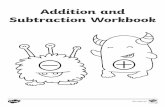 Addition and Subtraction Workbook · 2020-07-08 · and Exchanging Calculate the answer to the following calculations and check by using the inverse (addition or subtraction). Choose