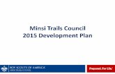 Minsi Trails Council 2015 Development Planrichardchrist.weebly.com/uploads/4/8/4/7/48477603/... · • Be donor centric in our approach as we cultivate and educate prospects and donors