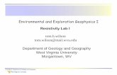 Environmental and Exploration Geophysics Ipages.geo.wvu.edu/~wilson/geol454/labs/reslab1.pdf · 2016-09-20 · Environmental and Exploration Geophysics I tom.h.wilson tom.wilson@mail.wvu.edu