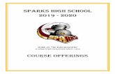 SSppaarrkkss hhiigghh sscchhooooll 22001199 -- 22002200...diploma, a student must participate in the Nevada State high school assessments prescribed by law as diploma requirements