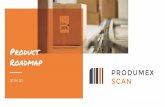 Product Scan Roadmap 2019 Q2 - Boyum Solutions€¦ · Product Summary Produmex Scan is an easy-to-implement barcode scanning solution for Windows CE/Mobile devices which executes