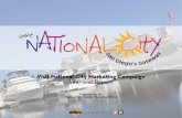 National Cityvisitnationalcity.com/.../2016/07/...Presentation.pdf · Brand/Logo Development Oiego.s COLOR PALETTE The Visit National City logo includes six colors. Gold Visit egos