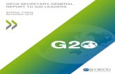OECD SECRETARY-GENERAL REPORT TO G20 LEADERS · A. The OECD/G20 Base Erosion and Profit Shifting Project In June 2012 at the G20 Summit in Los Cabos, you asked the OECD to start work