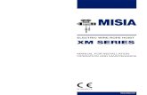 ELECTRIC WIRE ROPE HOIST XM SERIES - MISIA · the wire rope hoists XM Series INDEX 1. PRELIMINARY INFORMATION Page 4 1.1 Compulsory warnings 4 1.2 Important information 4 1.3 Liability