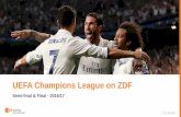 UEFA Champions League on ZDF€¦ · Tue., May 2 Real Madrid vs. Atlético Madrid live on ZDF from19.25 Uhr Wed., May 3 AS Monaco vs. Juventus Turin Semi-final 2. Leg with AS Monaco,
