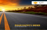 ROAD SAFETY NEWS - Safe Way Right Way Ug · 5/6/2019  · #SaveKidsLives. Safe Way tips for Pedestrians/ School Children 1. When walking, choose the right hand side of the road, facing