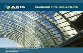 STANDARD PIPE, HSS & PILING€¦ · Hollow Structural Sections (HSS) are successfully and productively used on: - Support columns and roofing in commercial, residential, industrial