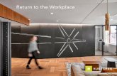 Return to the Workplace - alasf.orgConsiderations: • Reconfiguration and retrofit of reception area and desks ... Huntsman Architectural Group makes no claim or warranty whatsoever