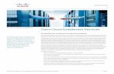 Cisco Cloud Enablement Services Enterprise Overview...Accelerate Your Enterprise Private Cloud Initiative Enterprise leaders today are facing numerous challenges around increasing