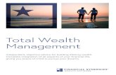 Total Wealth Management - Financial Synergies · Total Wealth Management. 1. Growing and managing your investments Planning for retirement Reducing taxes 401(k) Management Social