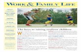 Wo r k Fa m li y li F e - Home | MSU WorkLife Office · Balancing joB and personal responsiBilities continued on page 2... Work & Family Life is distributed by companies and other