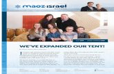 WE’VE EXPANDED OUR TENT! - Maoz Israel · WE’VE EXPANDED OUR TENT! By Shani Sorko-Ram Ferguson I was born and raised in Israel in the late 1970’s, a child to immigrant American