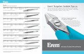 Tweezers Medical Device Manufacturing Applications Erem ... · Order No. OAL Shape Cut Maximum Hard Wire Cut 576TX (576TX1 same tool with blunted tips ) L: 4.527” Tapered Relieved