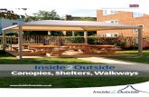 Canopies, Shelters, Walkways - Find The Needlepdfs.findtheneedle.co.uk/25653.pdfshade structures with tensile membrane roofs. 11 Kwikshade A practical and cost-effective alternative