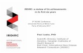 IRDiRC: a review of its achievements in its first six years · 2020-01-21 · Paul Lasko, PhD Scientific Director, Institute of Genetics, Canadian Institutes of Health Research Past