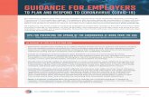 GUIDANCE FOR EMPLOYERS...Foundation’s Coronavirus (COVID-19) Workplace Tips For Employees). Anticipate employee fear, anxiety, rumors, and misinformation, and plan communications