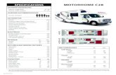 SPECIFICATIONS MOTORHOME C28 - Autocampers.dk€¦ · MOTORHOME C28 The above drawing and floorplan are examples only. Sleeping capacities do not mean like number of adults or full