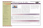 Blood is Life - AfSBT · 2017-02-02 · line is a joint AfSBT-ISBT news-letter, which it is planned to issue quarterly. The first issue is due soon, and will be circulat-ed to members