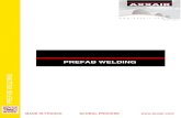 PREFAB WELDING엑서코리아.com/catalog/Prefab welding.pdf · 2015-08-01 · PREFAB WELDING - Basic stainless steel jaws Ø 4,5” to 8,625 ( Ø 116 to Ø 219 mm ) - Included stainless