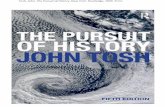 Tosh, John. The Pursuit of History. - WordPress.com10thgiftedworld.files.wordpress.com/2017/03/tosh-history-identity1.pdfof where it fits into a continuing process or whether it has