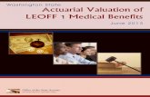 Washington State Actuarial Valuation of LEOFF 1 Medical Benefitsleg.wa.gov/osa/additionalservices/Documents/11LEOFF1... · 2016-12-30 · Actuarial Valuation of LEOFF 1 Medical Benefits